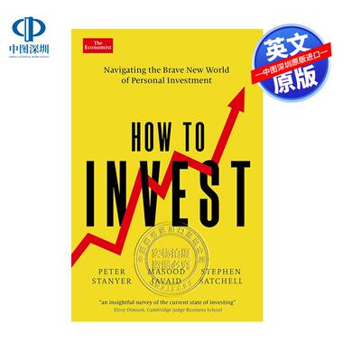 现货英文原版 如何投资：驾驭个人投资的新世界How to Invest Navigating the Brave New World of Personal Investment