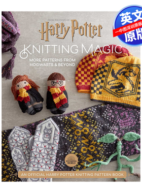 英文原版 哈利波特：官方编织魔法书 精装全新收集官方图案艺术书 Harry Potter: Knitting Magic 神奇动物在哪里 周边画册