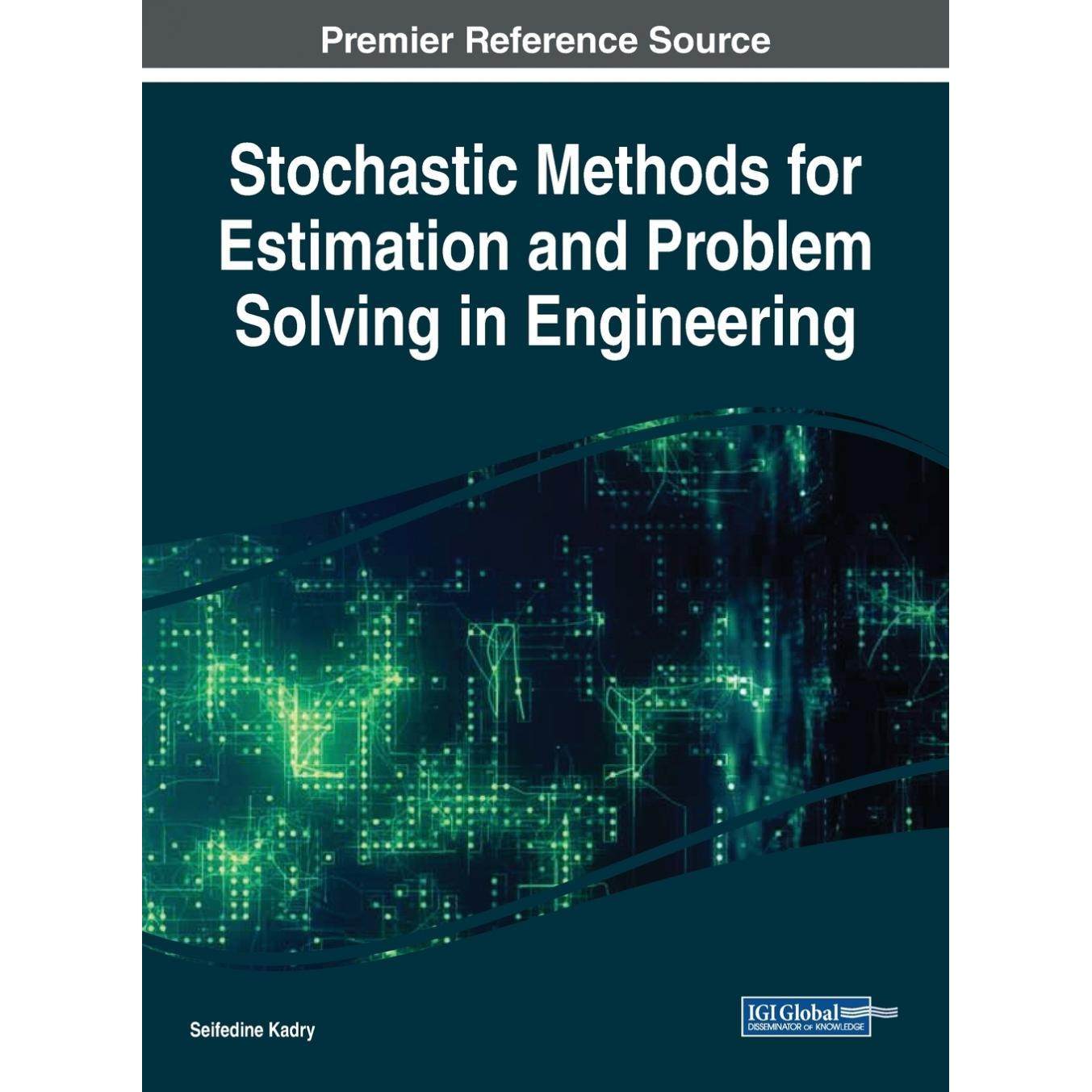 【预售 按需印刷】英文原版《工程估算与问题解决中的随机方法》Stochastic Methods for Estimation and Problem Solving in Engi