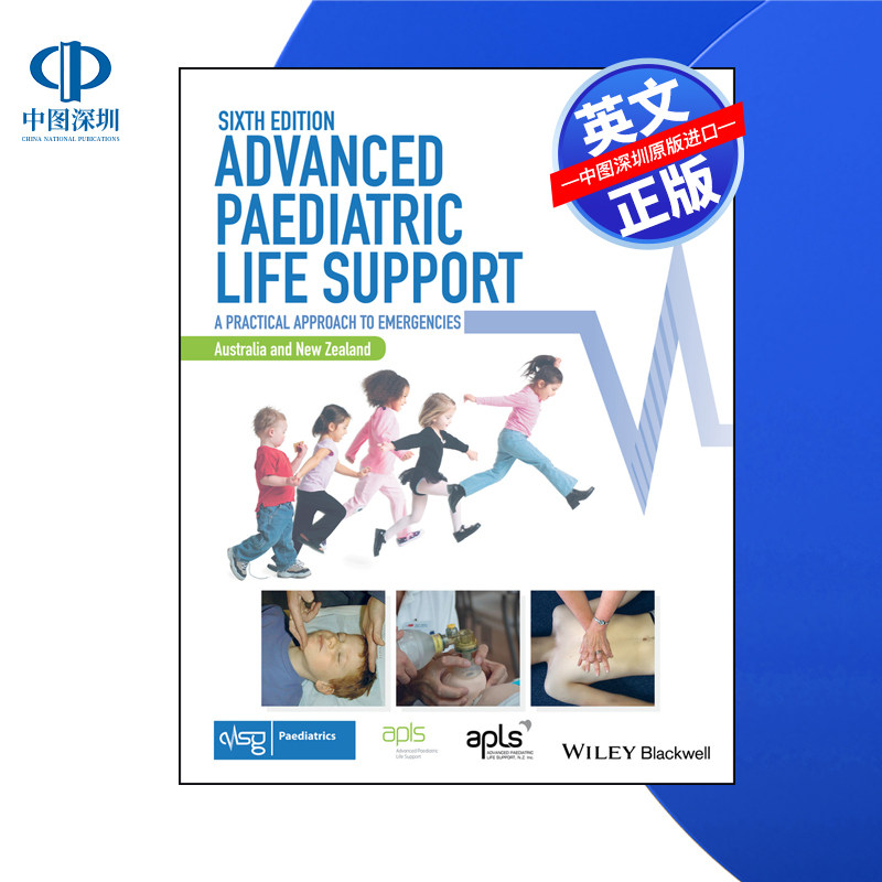 【预售 按需印刷】Wiley出版 先进的儿科生命支持,澳大利亚和新西兰 Advanced Paediatric Life Support ANZ 6e 进口英文正版书籍
