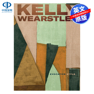 英文原版 Kelly Wearstler: Evocative Style 凯莉·威尔斯特勒：引人入胜的风格 精装室内设计艺术书 奢华与现代流行元素结合画册