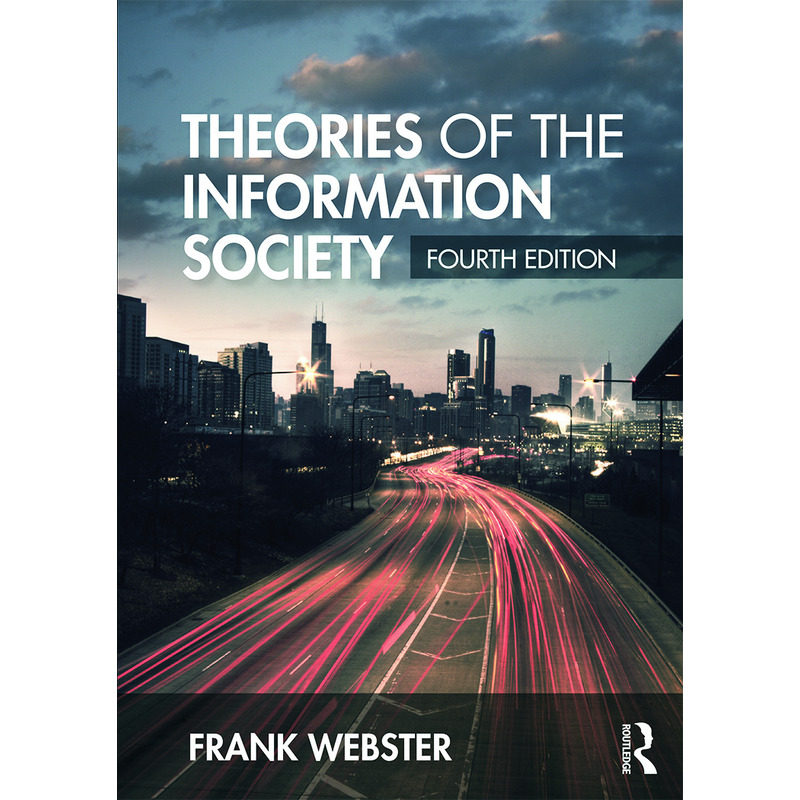 预售【按需印刷】英文原版 信息社会理论 Theories of the Information Society 原装进口正版书籍