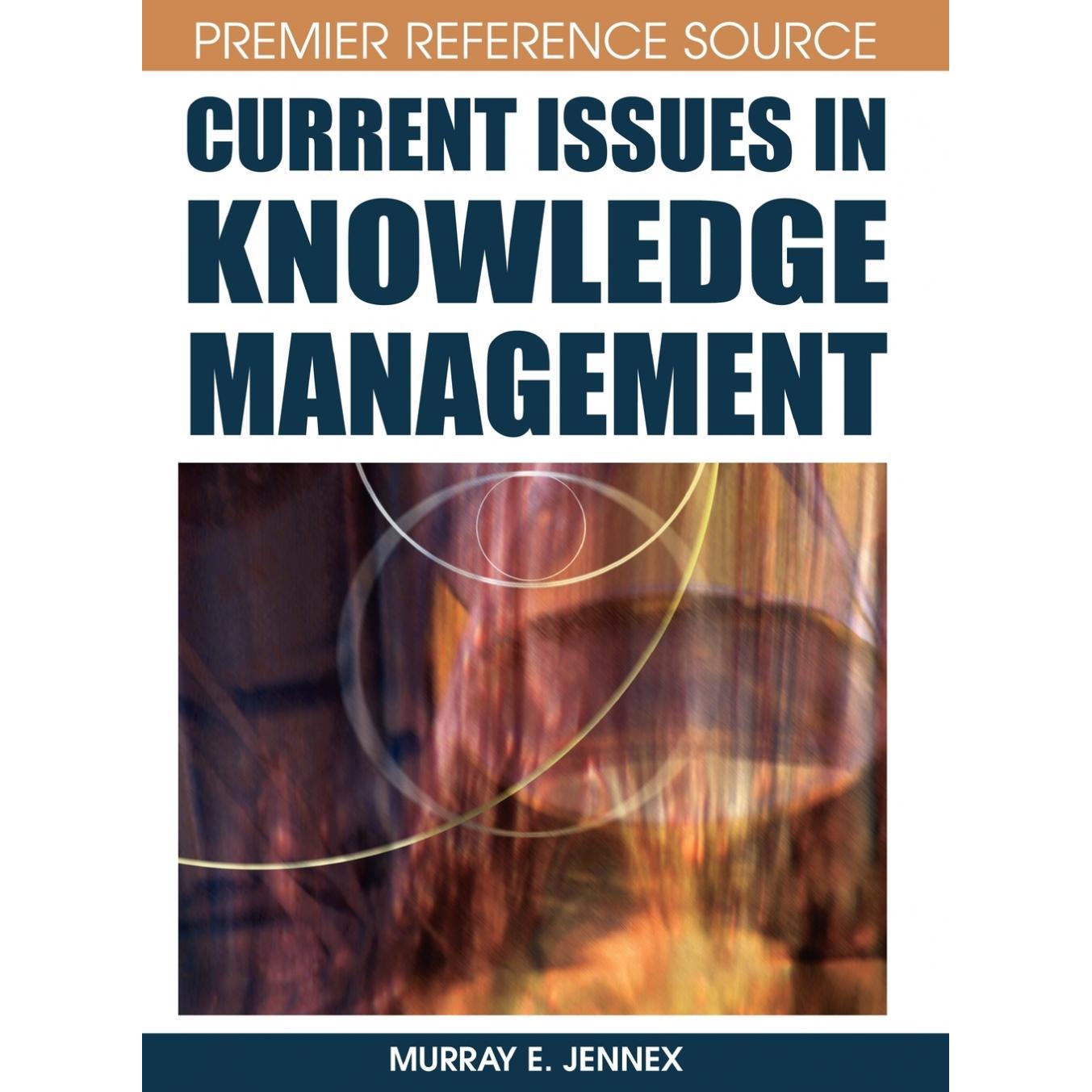 【预售 按需印刷】英文原版知识管理的当前问题Current Issues in Knowledge Management原装进口正版书籍