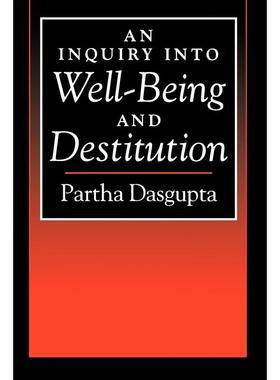 预售【按需印刷】英文原版 An Inquiry Into Well-Being and Destitution幸福与贫困的探究 牛津大学出版 原版进口正版书籍