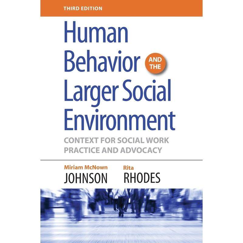 预售【按需印刷】英文原版 Human Behavior and the Larger Social Environment  Third Edition《人类行为与更大的社会环境，第三