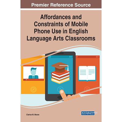 【预售 按需印刷】英文原版Affordances and Constraints of Mobile Phone Use in English Language Arts Classrooms进口原版正版