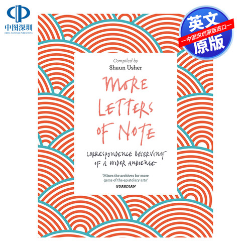 英文原版 见信如晤2 More Letters of Note 书信时光 肖恩亚瑟 Shaun Usher 英文版 进口原版英语书籍