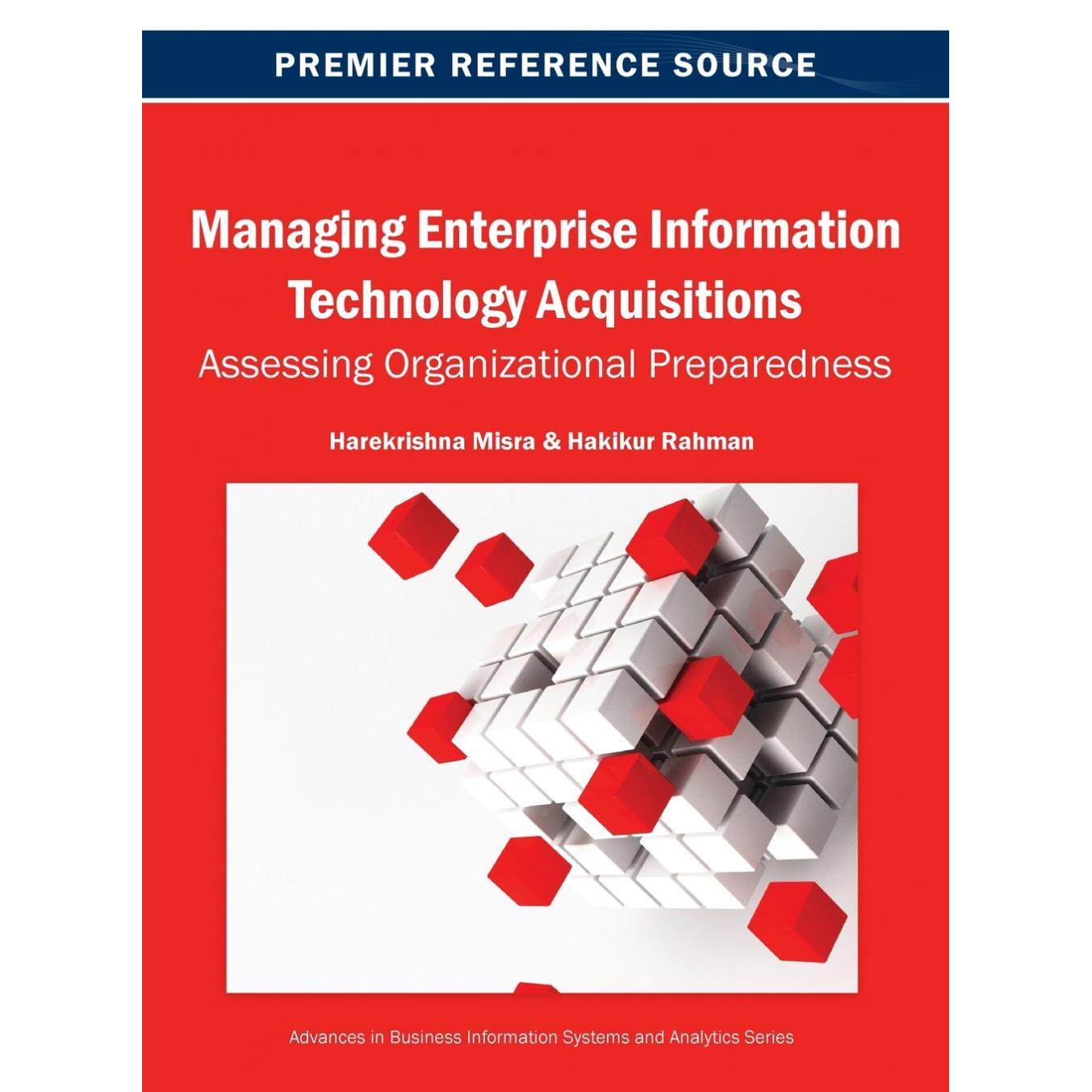 【预售 按需印刷】英文原版管理企业信息技术采购Managing Enterprise Information Technology Acquisitions原装进口正版书籍