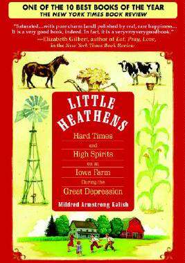 英文原版 Little Heathens 小希思 自我激励奋发奋斗坚强意志读物 大萧条时期爱荷华农场的艰难时期和高昂的精神