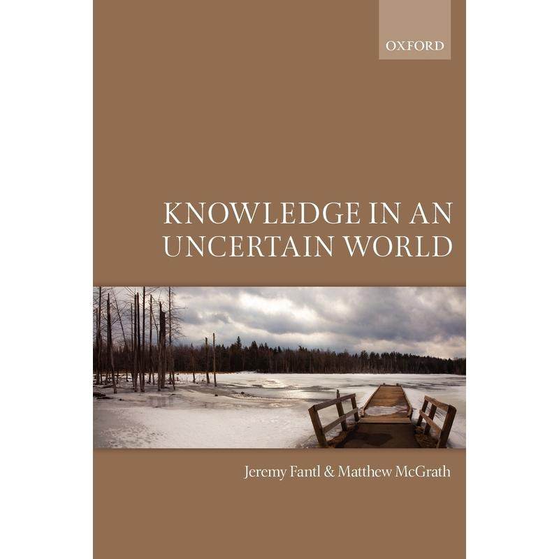 预售【按需印刷】英文原版 Knowledge in an Uncertain World不确定世界中的知识 牛津大学出版 原版进口正版书籍