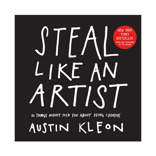 英文原版 偷师学艺 Steal Like an Artist 10th Anniversary 心灵励志 进口英文版正版书籍 画册