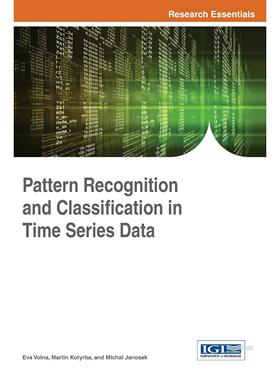 【预售 按需印刷】英文原版时间序列数据中的模式识别与分类Pattern Recognition and Classification in Time Series Data原装进