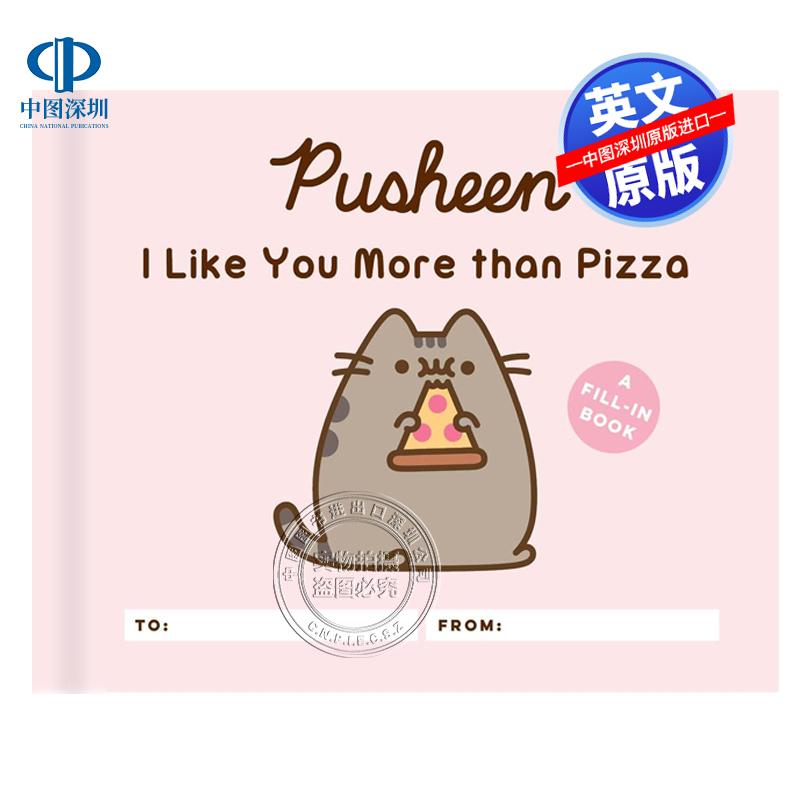 预售英文原版 胖吉猫 Pusheen 我喜欢你胜过披萨 趣味填空书 Pusheen: I Like You More than Pizza 情侣礼物礼品 进口书籍正版
