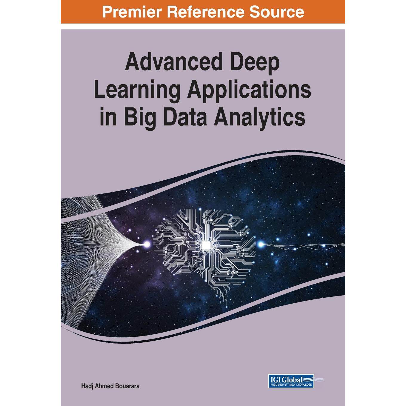 【预售 按需印刷】英文原版大数据分析中的高级深度学习应用Advanced Deep Learning Applications in Big Data Analytics原装进口