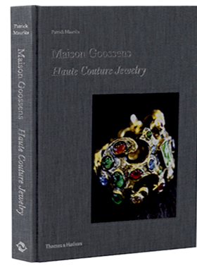 预售英文原版 古森斯：高级定制珠宝展示艺术书 精装 Maison Goossens: Haute Couture Jewelry 时装珠宝饰品首饰设计画册