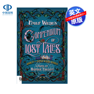 预售英文原版 艾米丽王尔德系列 卷三 艾米莉怀尔德的失落故事汇编 Emily Wilde's Compendium of Lost Tales 进口英文正版书籍