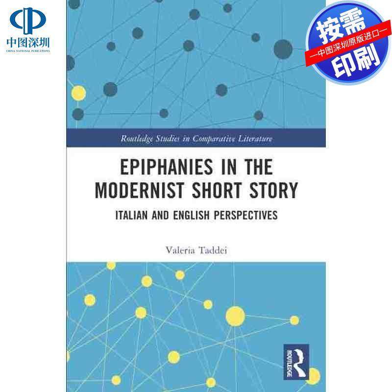 预售【按需印刷】英文原版 现代短篇小说中的启示 Epiphanies in the Modernist Short Story 原装进口正版书籍