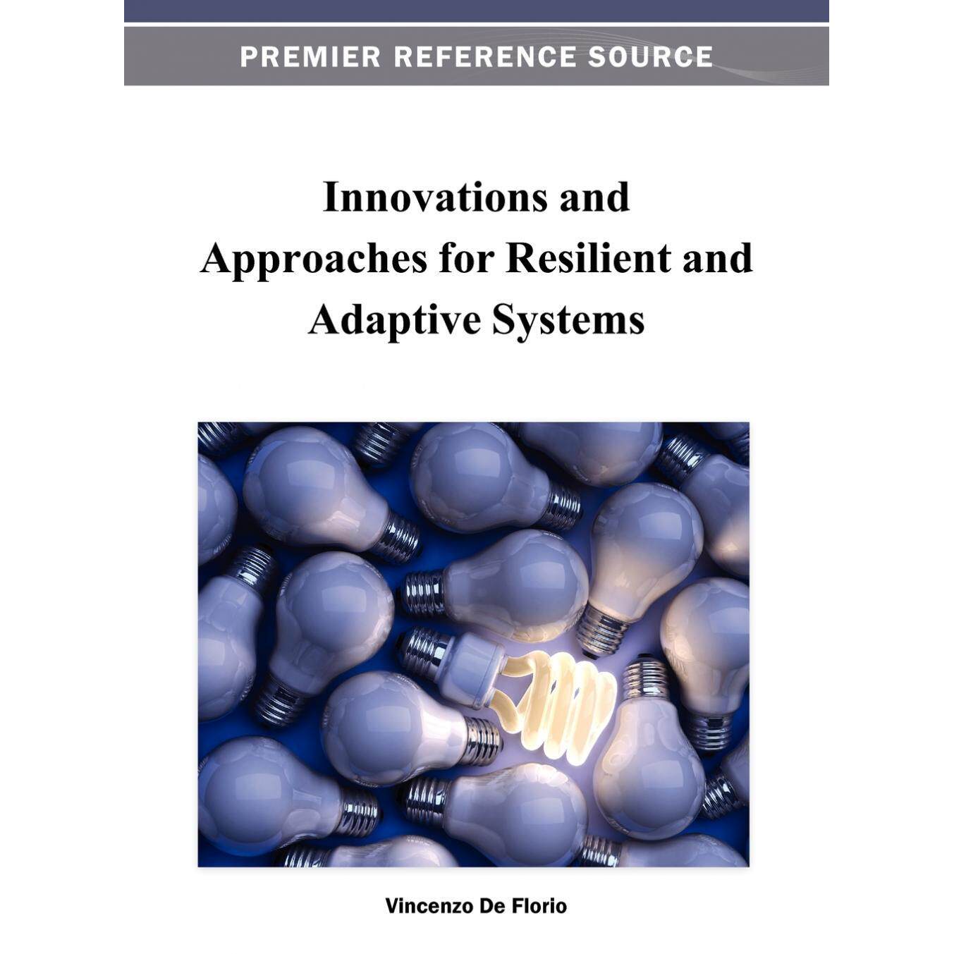 【预售 按需印刷】英文原版韧性与适应性系统的创新与方法Innovations and Approaches for Resilient and Adaptive Systems原装进