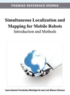 【预售 按需印刷】英文原版移动机器人的同时定位与地图构建Simultaneous Localization and Mapping for Mobile Robots原装进口正