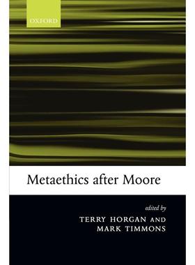 预售【按需印刷】英文原版 Metaethics After Moore  摩尔之后的元伦理学  牛津大学出版 原版进口正版书籍