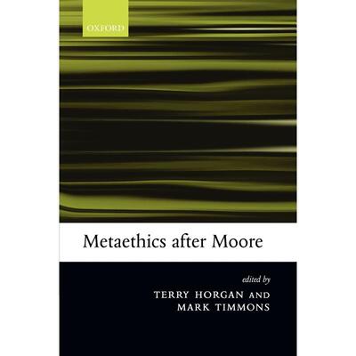 预售【按需印刷】英文原版 Metaethics After Moore  摩尔之后的元伦理学  牛津大学出版 原版进口正版书籍