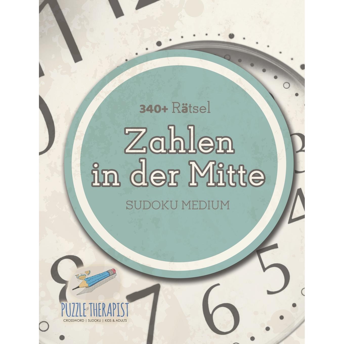【预售 按需印刷】德文原版Zahlen in der Mitte | Sudoku Medium (340+ R?tsel)德语ger进口原版正版书籍