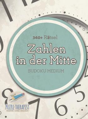 【预售 按需印刷】德文原版Zahlen in der Mitte | Sudoku Medium (340+ R?tsel)德语ger进口原版正版书籍