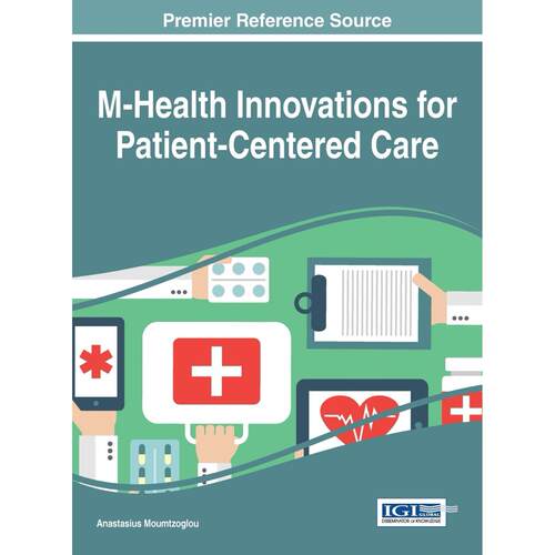 【预售 按需印刷】英文原版以患者为中心的护理M-Health创新M-Health Innovations for Patient-Centered Care原装进口正版书籍