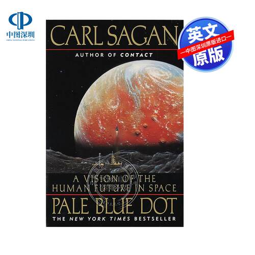 英文原版 淡蓝点：人类未来在太空的愿景 Pale Blue Dot: A Vision of the Human Future in Space