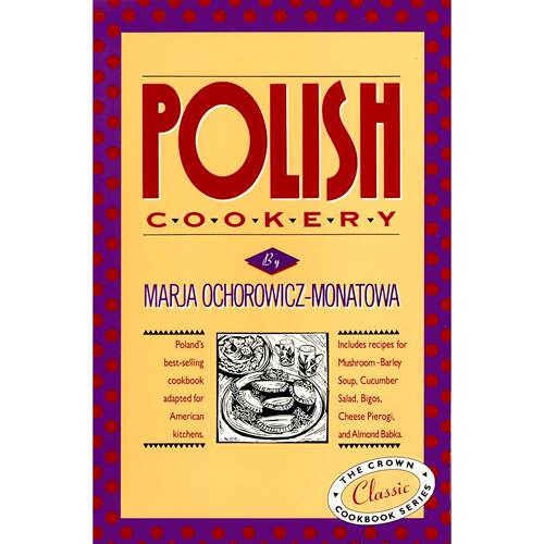 英文原版 波兰烹饪美食食谱指南画册 Polish Cookery (Crown Classic Cookbook Series)