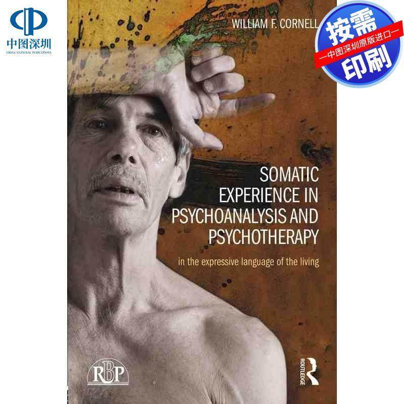 预售【按需印刷】英文原版 精神分析与心理治疗中的躯体体验 Somatic Experience in Psychoanalysis and Psychotherapy 原装进口