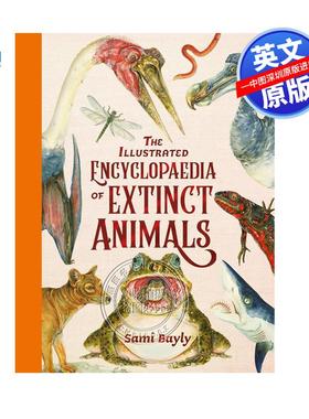 英文原版 灭绝动物图解百科全书 60种令人惊叹的动物科普 精装插图艺术书 The Illustrated Encyclopaedia of Extinct Animals