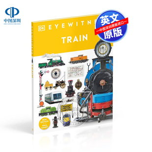 英文原版 DK目击者系列 火车百科 Eyewitness Train 青少年英语科普百科读物 了解火车历史的旅程 全彩插图科普百科全书