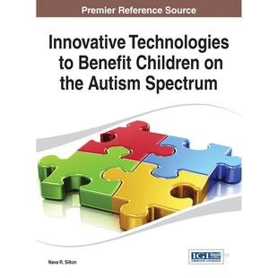 英文原版 Spectru Autism Benefit 预售 按需印刷 Children 创新技术Innovative 有利于自闭症谱系儿童 the Technologies