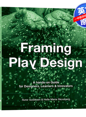 英文原版 游戏框架设计指南：设计师、学习者和创新者的实践指导 Framing Play Design