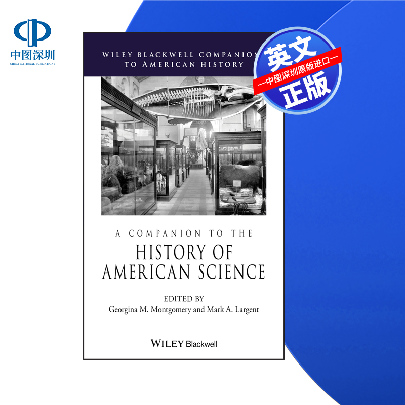 【预售 按需印刷】Wiley出版 美国科学史之伴 A Companion to the History of American Science 进口英文正版书籍