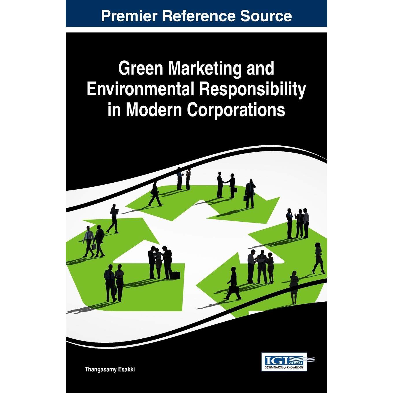 【预售 按需印刷】英文原版现代公司中的绿色营销与环境责任Green Marketing and Environmental Responsibility in Modern Corpor