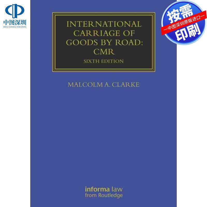 预售【按需印刷】英文原版 国际公路货物运输：CMR International Carriage of Goods by Road: CMR 原装进口正版书籍