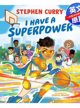 英文原版 我有超能力 斯蒂芬库里 全彩儿童励志激励图画故事书I Have a Superpower NBA勇士队Stephen Curry篮球球星绘本