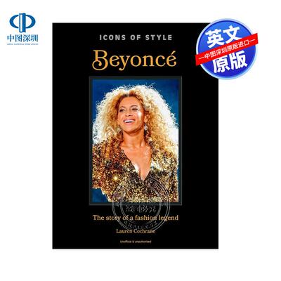预售英文原版 时尚偶像 碧昂斯 时尚传奇人物故事 精装 Icons of Style: Beyoncé: The story of a fashion legend