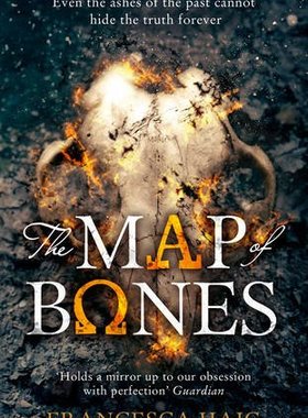 现货火诫2:骨头的地图 英文原版 The Map of Bones Fire Sermon,Book 2 反乌托邦主义 科幻小说弗朗西斯卡海格 Francesca Haig进口