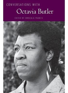 预售【按需印刷】英文原版 与奥克塔维亚·巴特勒的对话 Conversations with Octavia Butler 原装进口正版书籍