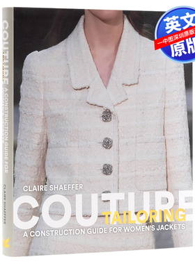 英文原版 时装剪裁：女式夹克的制作指南 Couture Tailoring: A Construction Guide for Women's Jackets 进口正版书