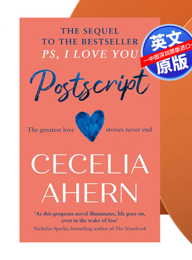 英文原版 Postscript 附言 畅销爱情小说 全英文版 2020新版 PS, I Love You 附注：我爱你 续篇 Cecelia Ahern 爱情文学