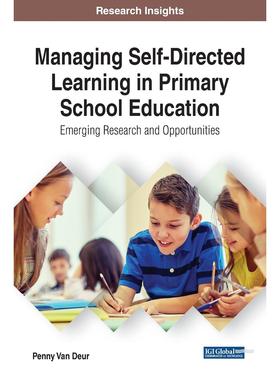 【预售 按需印刷】英文原版管理小学自我导向学习Managing Self-Directed Learning in Primary School Education原装进口正版书籍