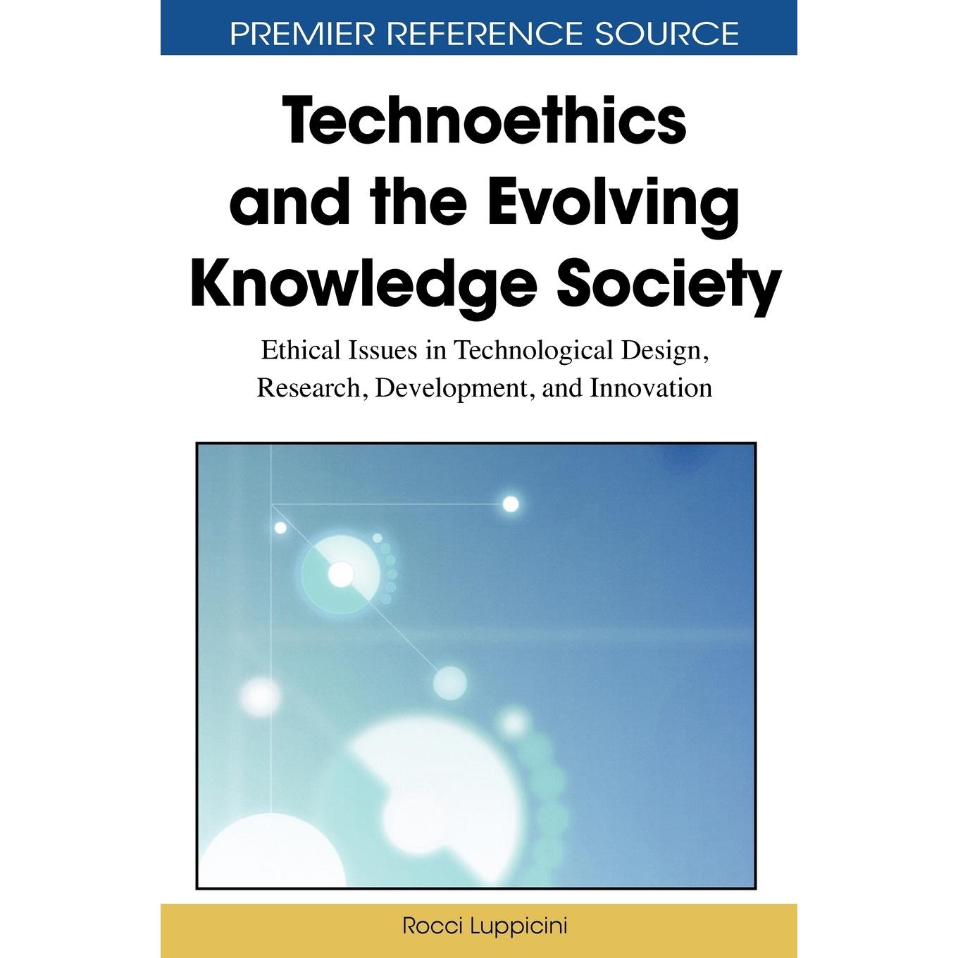【预售 按需印刷】英文原版技术伦理与知识社会的演变Technoethics and the Evolving Knowledge Society原装进口正版书籍