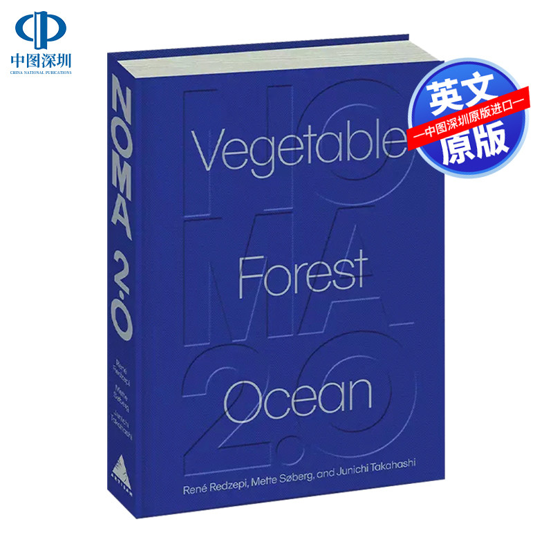 英文原版 米其林三星丹麦餐厅 Noma2.0 蔬菜 森林和海洋Noma2.0 Vegetable Forest Ocean Rene Redzepi 食谱书美食