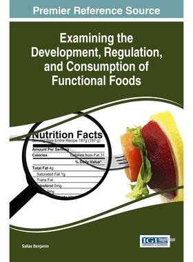 【预售 按需印刷】英文原版功能性食品的发展、监管和消费Examining the Development  Regulation  and Consumption of Functiona