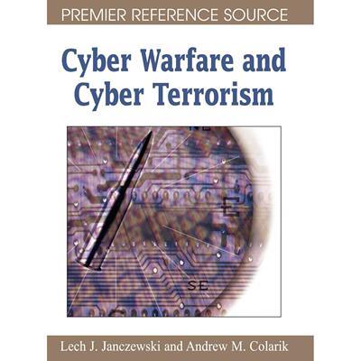 【预售 按需印刷】英文原版网络战与网络恐怖主义Cyber Warfare and Cyber Terrorism原装进口正版书籍