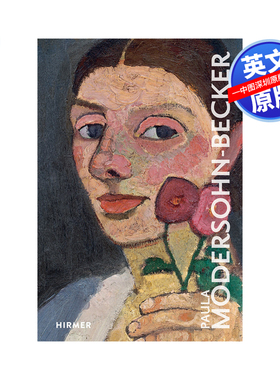 英文原版 莫德松 贝克尔 Paula Modersohn-Becker 进口英文版正版书籍